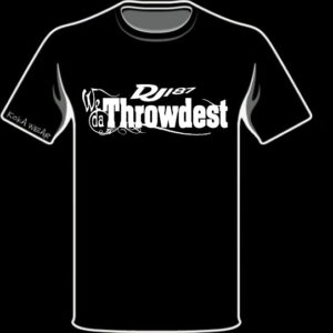 DJ 187 - WE DA THROWDEST