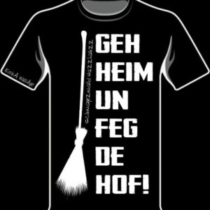 SCHWARZWALD HUZZLAHZZ - GEH HEIM UN FEG DE HOF