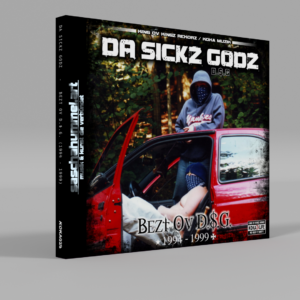 D.$.G. / DA SICKZ GODZ - BEZT OV (1994 - 1999) CD